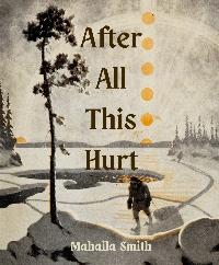 After All This Hurt